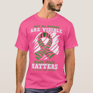 Nicht alle Wunden sind sichtbar T-Shirt