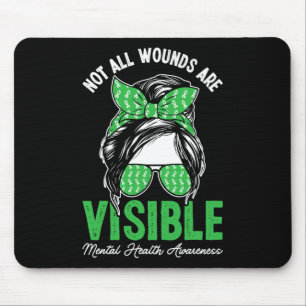 Nicht alle Wunden sind sichtbar, undurchsichtig, p Mousepad