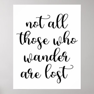 Nicht alles die, die Wander verlorenes Plakat sind