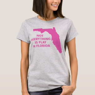 NICHT ALLES IST IN FLORIDA FLACH T-Shirt