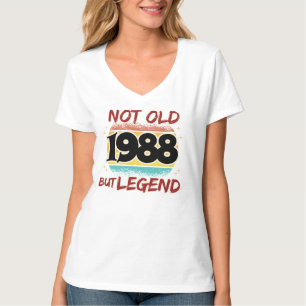 Nicht alt, aber Legend 1988 T-Shirt
