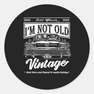 Nicht alt, nur vintage Klassiker-Autogeburtstagsge Runder Aufkleber