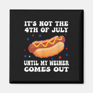 Nicht am 4. Juli, bis mein Weiner aus dem Griff ko Magnet