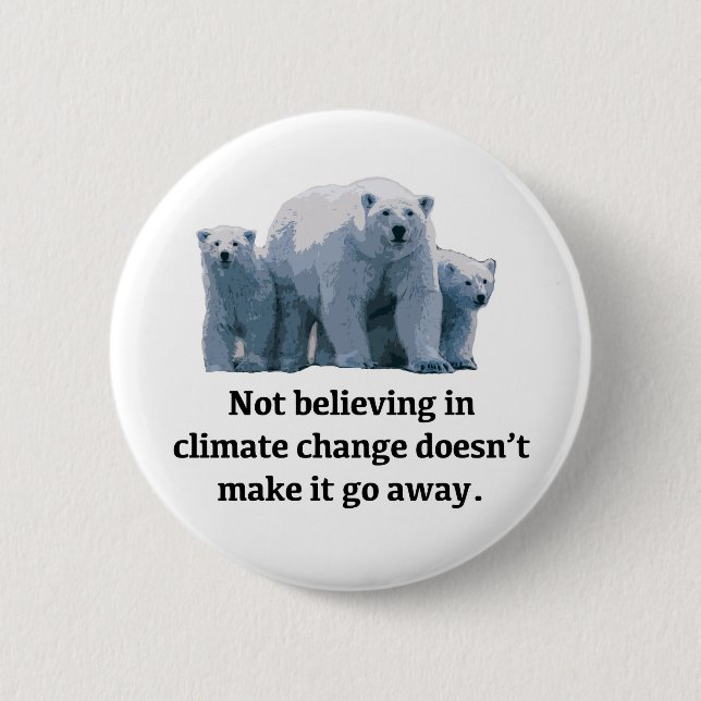 Nicht an den Klimawandel glauben Button (Vorderseite)