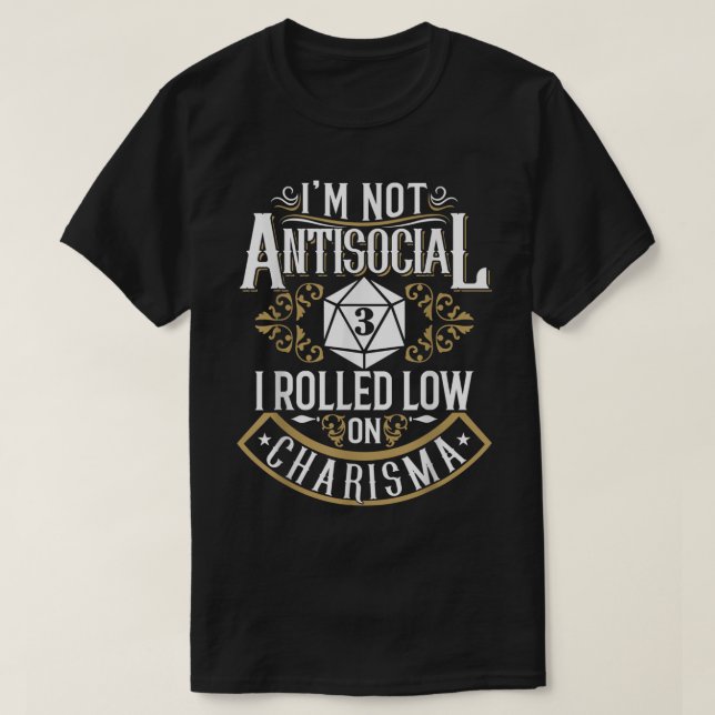 Nicht antisozial, nur schlecht Charisma funny T-Shirt (Design vorne)