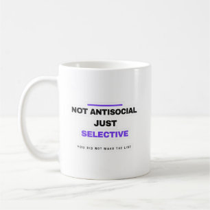 Nicht asozial, nur wählerisch Lustiger Becher Kaffeetasse