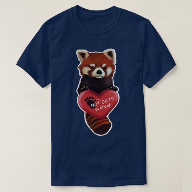 Nicht auf meinem roten Panda mit Herz T-Shirt (Design vorne)