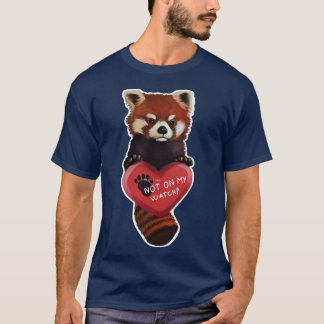 Nicht auf meinem roten Panda mit Herz T-Shirt