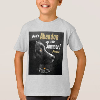Nicht aufgeben in diesem Sommer - Schutz der Hunde T-Shirt