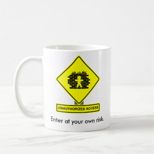Nicht autorisierter Zugangs-Tasse Tasse