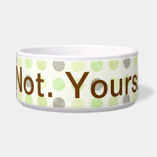 Nicht bei dir, Funny Catitude Pet Bowl Napf