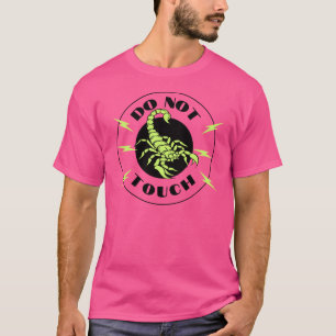 NICHT BERÜHREN T-Shirt