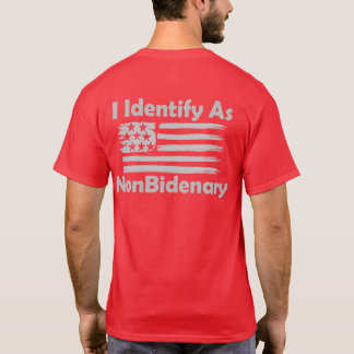 nicht bidenarisch T-Shirt