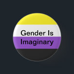 Nicht-Binäres Button-Geschlecht ist eingebildet Button<br><div class="desc">ein Button für alle coolen Notiz:-Kumpel dort draussen,  weil Geschlecht eingebildet ist.</div>