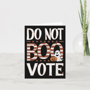 Nicht Boo wählen Funny Halloween Wahlen Don't Boo Karte