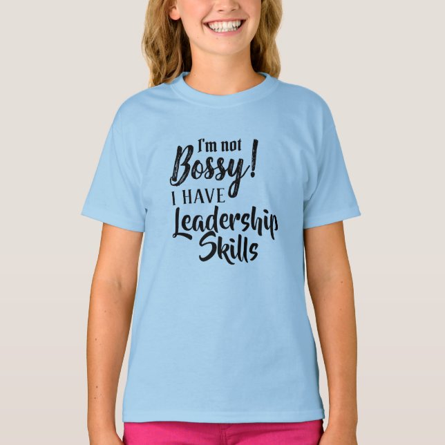 Nicht Bossy T-Shirt (Vorderseite)