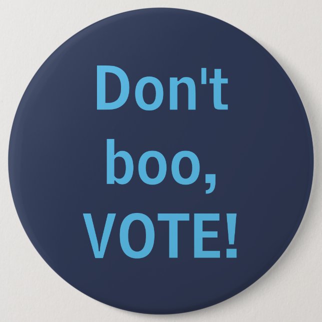 Nicht buhen, sondern wählen! button (Vorderseite)