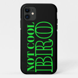 NICHT COOL BRO Case-Mate iPhone HÜLLE