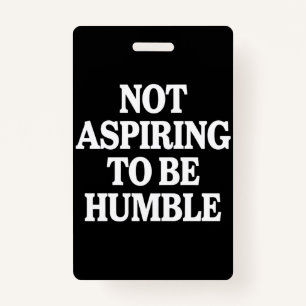 Nicht danach streben, Humble Kamala Harris Feminis Ausweis