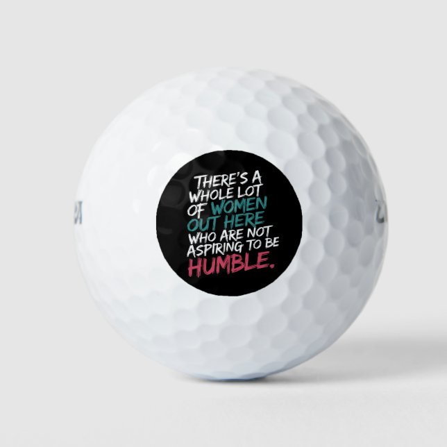 Nicht danach streben, Humble Kamala Harris Feminis Golfball (Vorderseite)