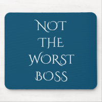 Nicht das schlechteste Boss Funny Office-Geschenk