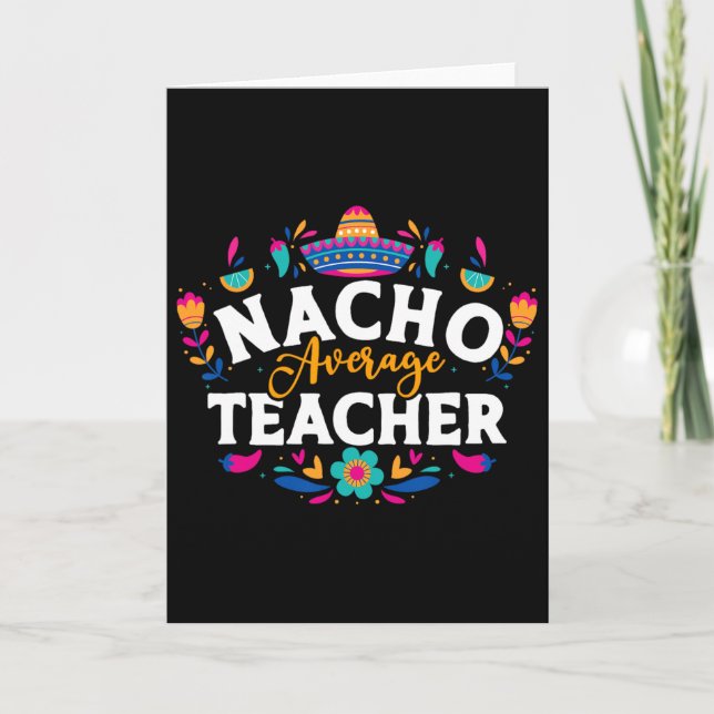 Nicht dein durchschnittlicher Lehrer Cinco De Mayo Karte (Vorderseite)