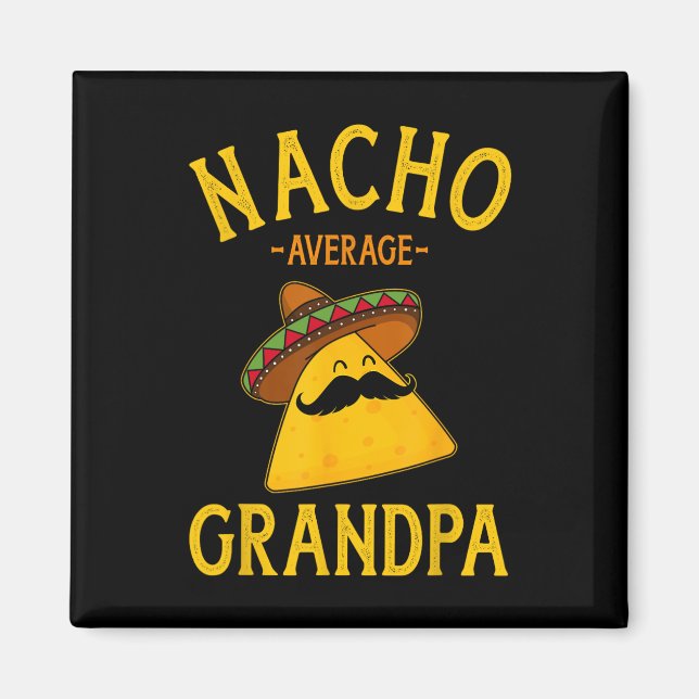 Nicht dein durchschnittlicher Opa für Cinco De May Magnet (Vorne)