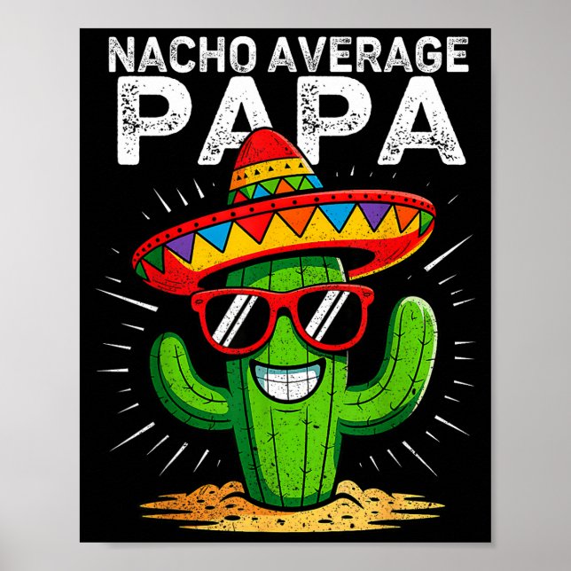 Nicht dein durchschnittlicher Papa lustiger Cinco  Poster (Vorne)