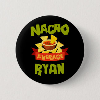 Nicht dein durchschnittlicher Ryan lustiger Geburt Button