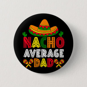 Nicht dein durchschnittlicher Vater Cinco de Mayo Button