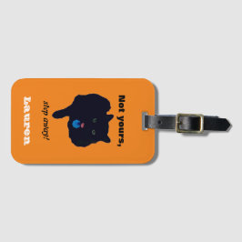 Nicht dein Schritt weg Akrylorne Gepäckmarke Gepäckanhänger