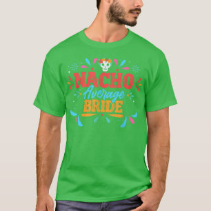 Nicht deine durchschnittliche Braut Cinco De Mayo T-Shirt