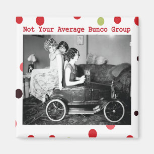 nicht deine durchschnittliche Bunco-Gruppe Magnet