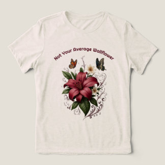 "Nicht deine durchschnittliche Mauerblume" Elegant Tri-Blend Shirt