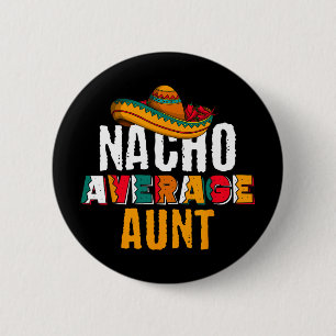 Nicht deine durchschnittliche Tante Cinco De Mayo  Button