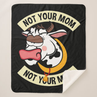 Nicht deine Mama. Nicht Ihre Milch Sherpadecke