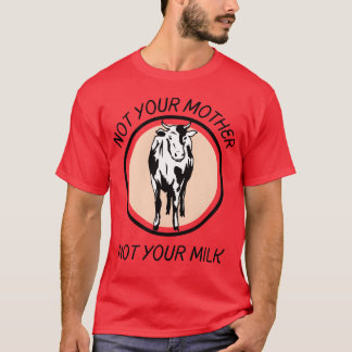 Nicht deine Mutter Nicht deine Milch Dunkler Vinta T-Shirt