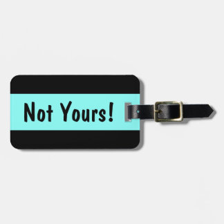 Nicht deiner! Funny Custom Luggage Tag - Blue Stri Gepäckanhänger