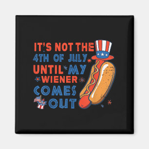 Nicht der 4. Juli, bis das Wiener Würstchen heraus Magnet