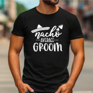 Nicht der durchschnittliche Bräutigam Junggesellen T-Shirt
