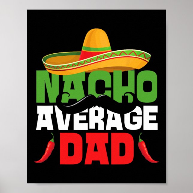 Nicht der durchschnittliche Dad Lustiger Cinco De  Poster (Vorne)