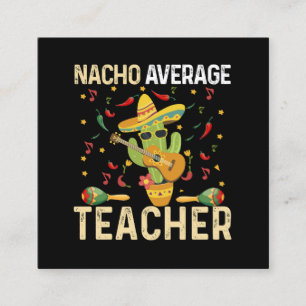 Nicht der durchschnittliche Lehrer Cinco De Mayo m Quadratische Visitenkarte