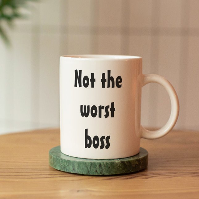 Nicht der schlechteste Boss Funny Gift Office-Mita Kaffeetasse (Von Creator hochgeladen)