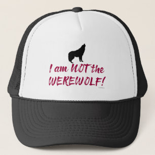 Nicht der Werwolf-Cheeky Fun Game Night Slogan Truckerkappe