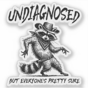 Nicht diagnostiziert, aber jeder ist Hübsch sicher Aufkleber