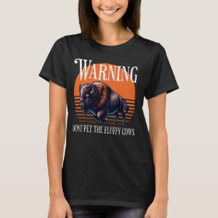 Nicht die flauschigen Kühe essen - lustiges Campin T-Shirt
