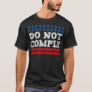 Nicht die Wahlfreiheit einhalten T-Shirt