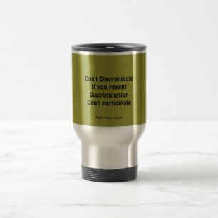 Nicht diskriminieren reisebecher