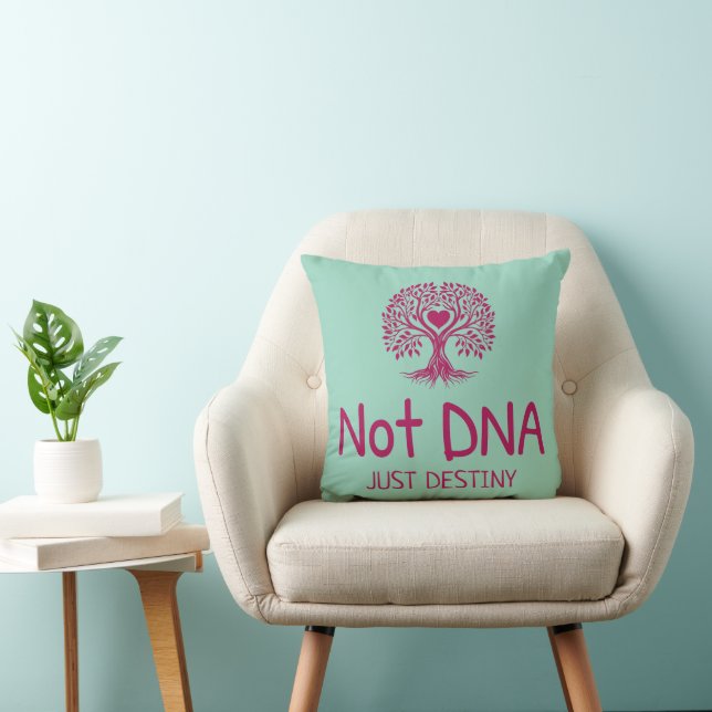 Nicht DNA zerstört nur Adoptive Mama T - Shirt Kissen (Stuhl )