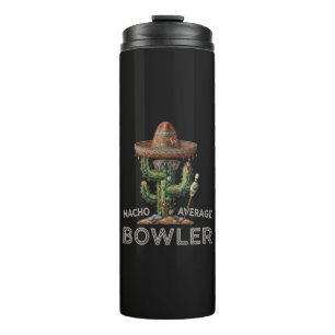 Nicht durchschnittliche Bowling-Spaß Thermosbecher